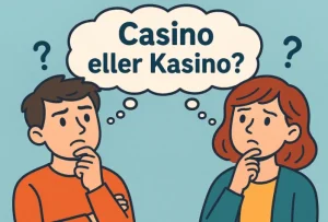 Casino eller kasino – vad är egentligen rätt